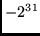 $-2^{31}$